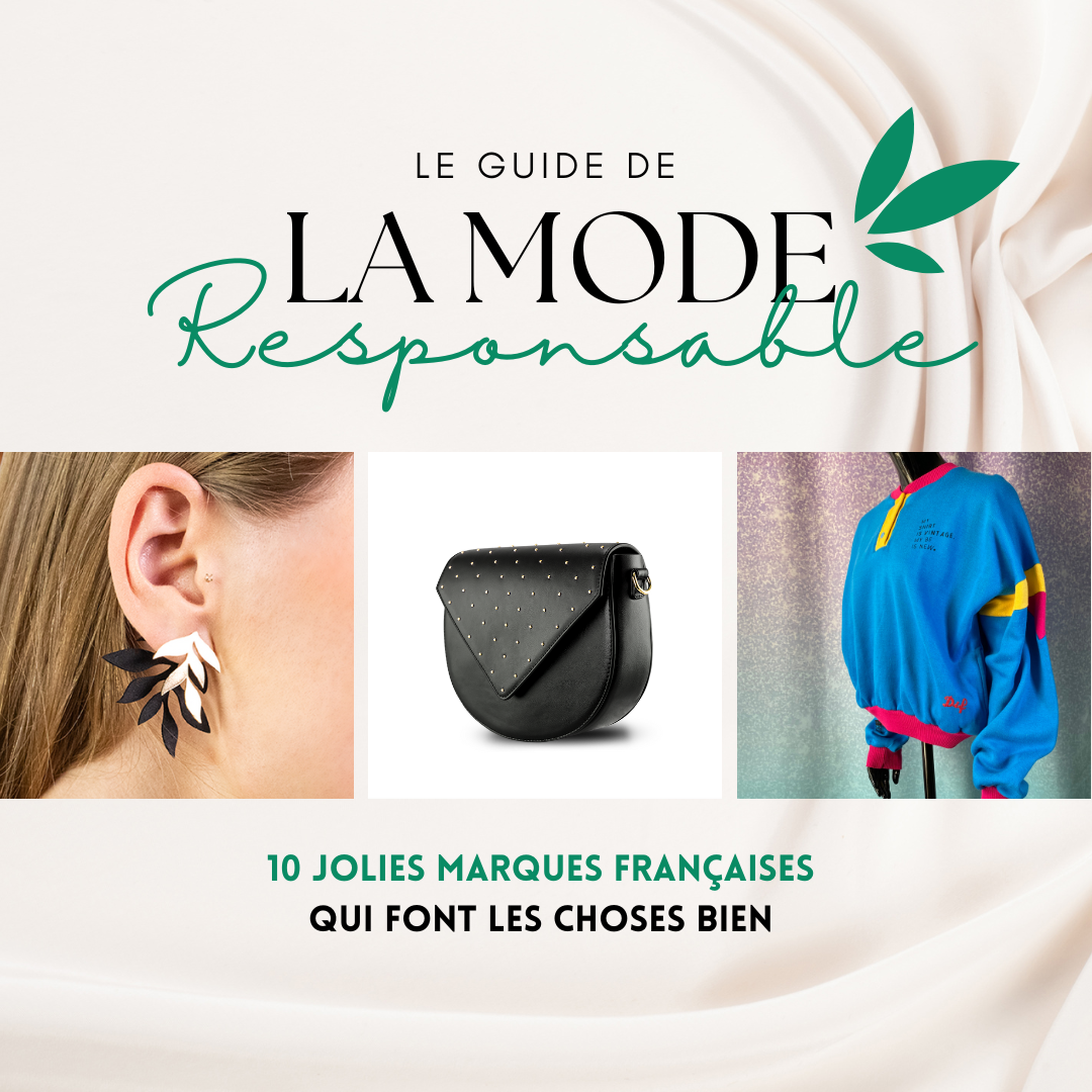 Le guide de la mode éco responsable