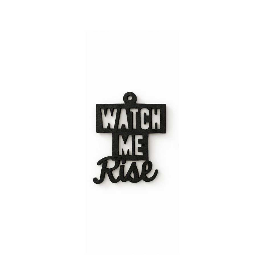 Breloque message Watch Me Rise en noir, pendentif pour creoles interchangeables, bijou feministe empowering a porter sur boucles d oreilles depareillees.